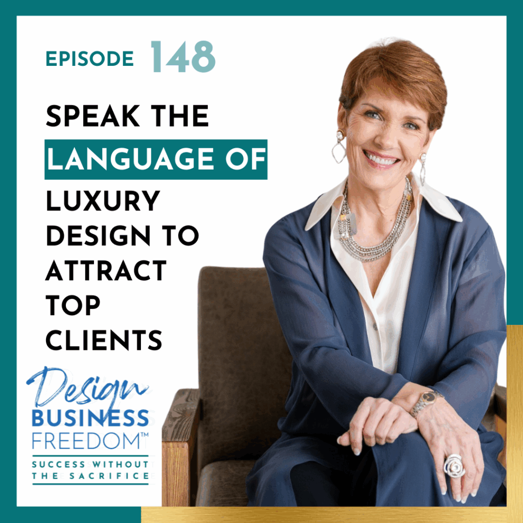 The Language of Luxury for Interior Designers