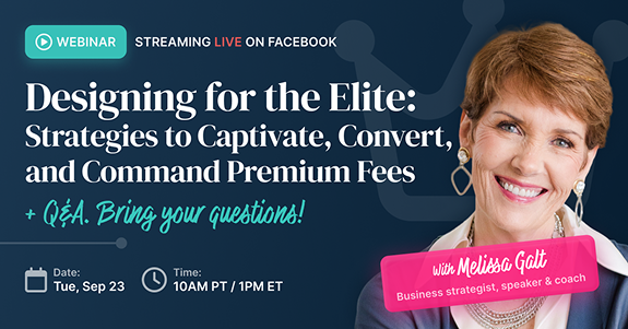 Designing for the Elite with Melissa Galt Event in September 2025